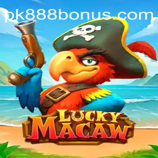 Exploring LuckyMacaw: An Exciting Adventure in Online Gaming with PK888 Licensed Casino